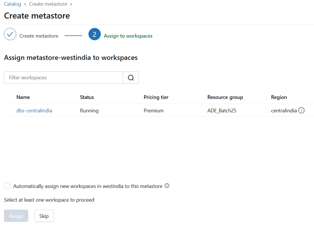 Unity Catalog Account Creation Process Assign Workspace to Metastore